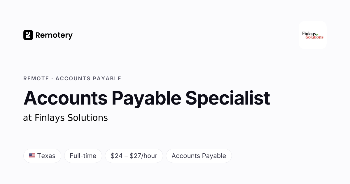 Remote Accounts Payable Specialist at Finlays Solutions | Remotery