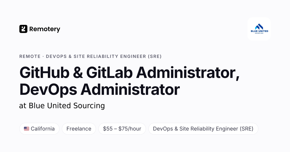 Remote GitHub & GitLab Administrator, DevOps Administrator at Blue ...